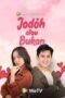 Nonton Film Jodoh atau Bukan Season 1 Episode 1 Terbaru