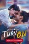 Nonton Film Turn On (2021) Terbaru Nonton Film Turn On (2021) Terbaru