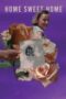 Nonton Film Home Sweet Home (2023) Terbaru Nonton Film Home Sweet Home (2023) Terbaru