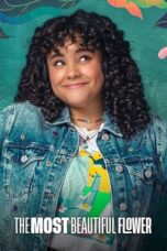 Nonton Film The Most Beautiful Flower (2022) Terbaru