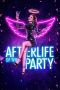 Nonton Film Afterlife of the Party (2021) Terbaru