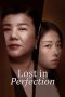 Nonton Film Lost in Perfection (2023) Terbaru