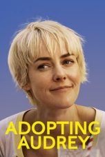 Nonton Film Adopting Audrey (2022) Terbaru