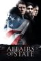 Nonton Film Affairs of State (2018) Terbaru Nonton Film Affairs of State (2018) Terbaru