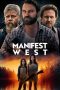 Nonton Film Manifest West (2022) Terbaru