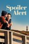 Nonton Film Spoiler Alert (2022) Terbaru Nonton Film Spoiler Alert (2022) Terbaru