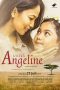 Nonton Film Untuk Angeline (2016) Terbaru Nonton Film Untuk Angeline (2016) Terbaru