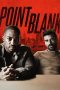 Nonton Film Point Blank (2019) Terbaru Nonton Film Point Blank (2019) Terbaru
