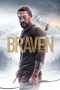 Nonton Film Braven (2018) Terbaru Nonton Film Braven (2018) Terbaru