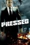 Nonton Film Pressed (2011) Terbaru Nonton Film Pressed (2011) Terbaru