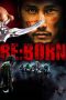 Nonton Film RE:BORN (2016) Terbaru Nonton Film RE:BORN (2016) Terbaru