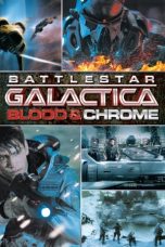 Nonton Film Battlestar Galactica: Blood & Chrome (2012) Terbaru