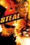 Nonton Film Steal (2002) Terbaru Nonton Film Steal (2002) Terbaru
