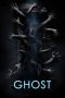 Nonton Film Ghost (2019) Terbaru Nonton Film Ghost (2019) Terbaru