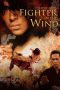 Nonton Film Fighter in the Wind (2004) Terbaru Nonton Film Fighter in the Wind (2004) Terbaru