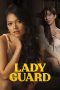 Nonton Film Lady Guard (2024) Terbaru Nonton Film Lady Guard (2024) Terbaru