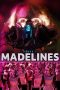 Nonton Film Madelines (2022) Terbaru Nonton Film Madelines (2022) Terbaru