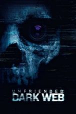 Nonton Film Unfriended: Dark Web (2018) Terbaru