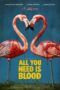 Nonton Film All You Need Is Blood (2023) Terbaru Nonton Film All You Need Is Blood (2023) Terbaru