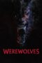 Nonton Film Werewolves (2024) Terbaru Nonton Film Werewolves (2024) Terbaru