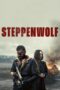 Nonton Film Steppenwolf (2024) Terbaru