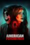 Nonton Film American Psychopath (2025) Terbaru