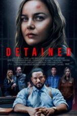 Nonton Film Detained (2024) Terbaru