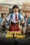 Nonton Film Panggil Aku Ayah (2025) Terbaru
