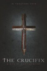 Nonton Film The Crucifix- Blood of the Exorcist (2025) Terbaru